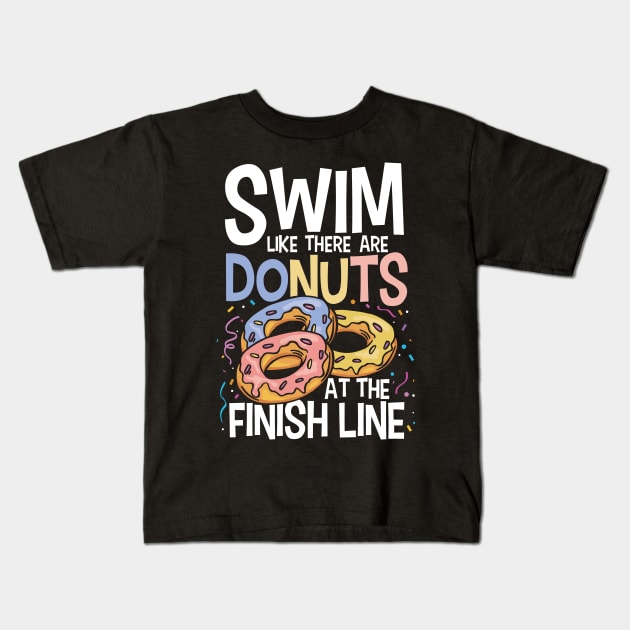 Swim Like There are Donuts at the Finish Line Kids T-Shirt by AngelBeez29